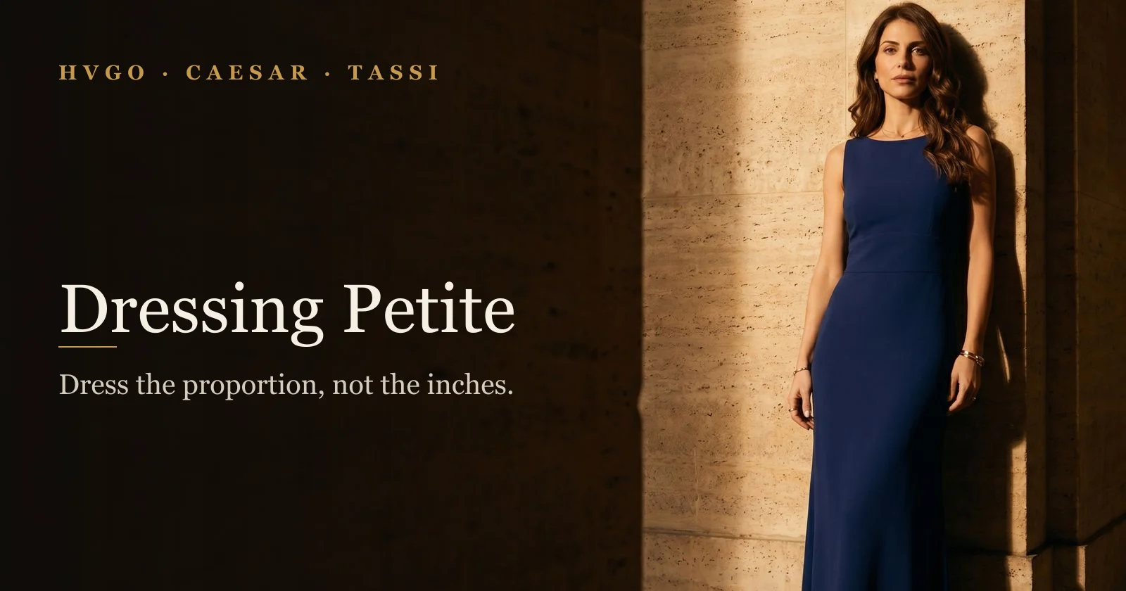 Dresses for Petite Women: Occasion Guide | Hugo Caesar Tassi