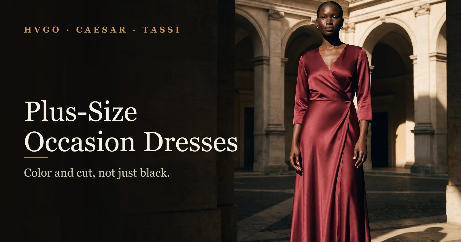Plus-Size Occasion Dresses Guide | Hugo Caesar Tassi