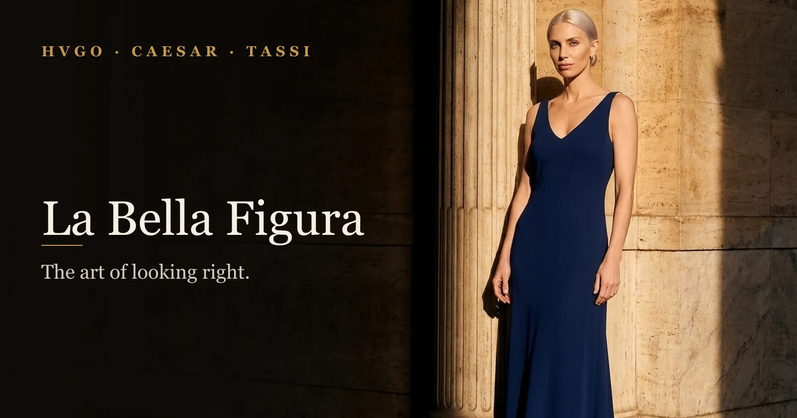 La Bella Figura Meaning | Hugo Caesar Tassi