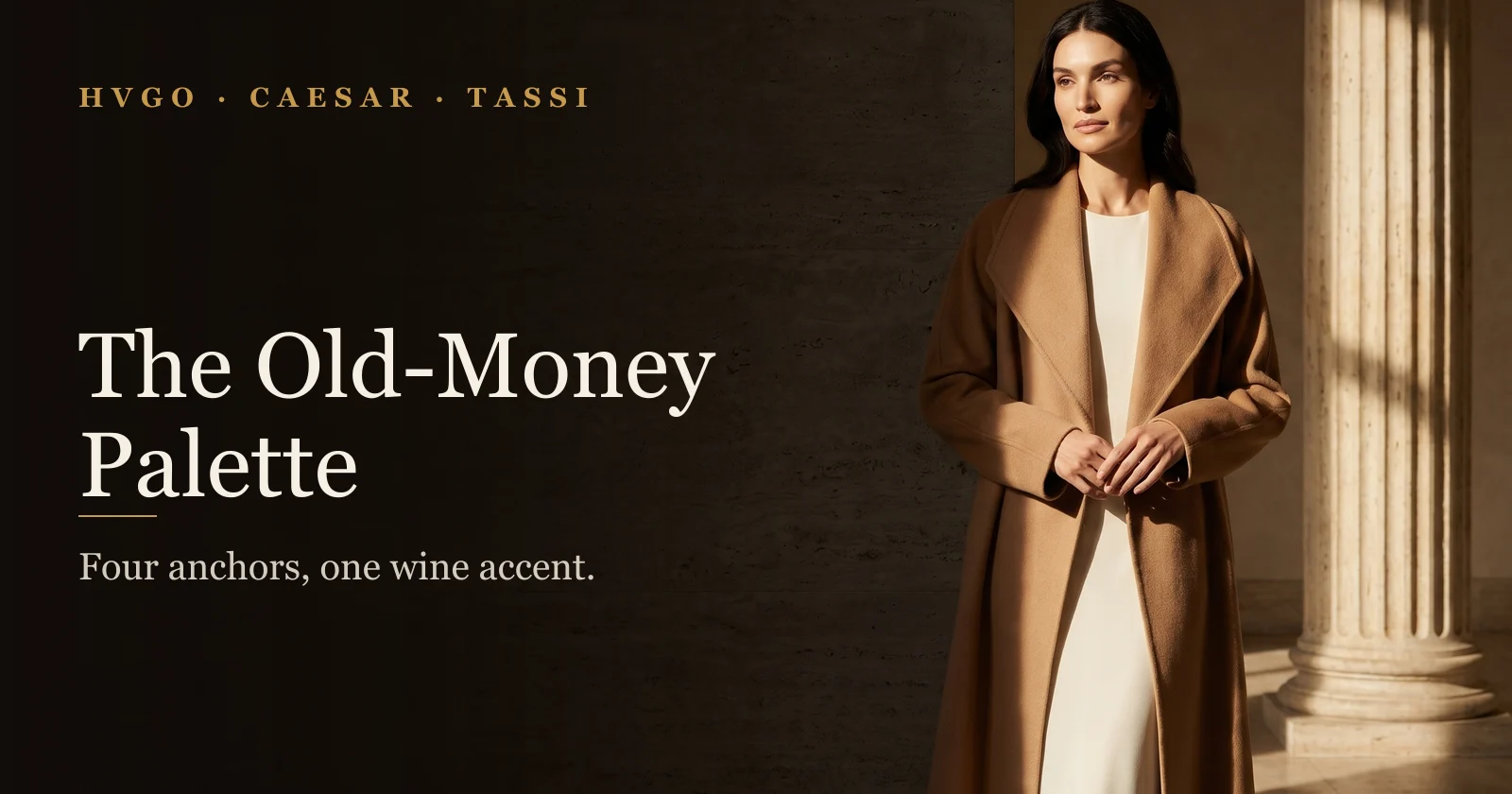 The Old-Money Color Palette for Women | Hugo Caesar Tassi