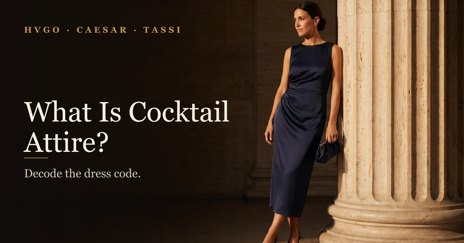 Cocktail Attire for Women: What It Really Means | HCT